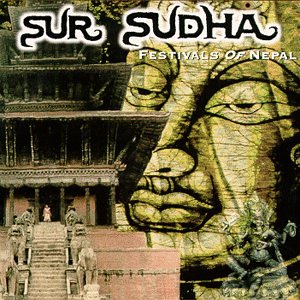 Festivals of Nepal CD - Sur Sudha