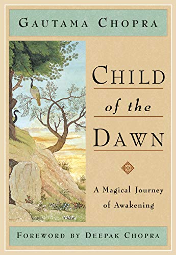 PRELOVED Child Of The Dawn - Gautama Chopra