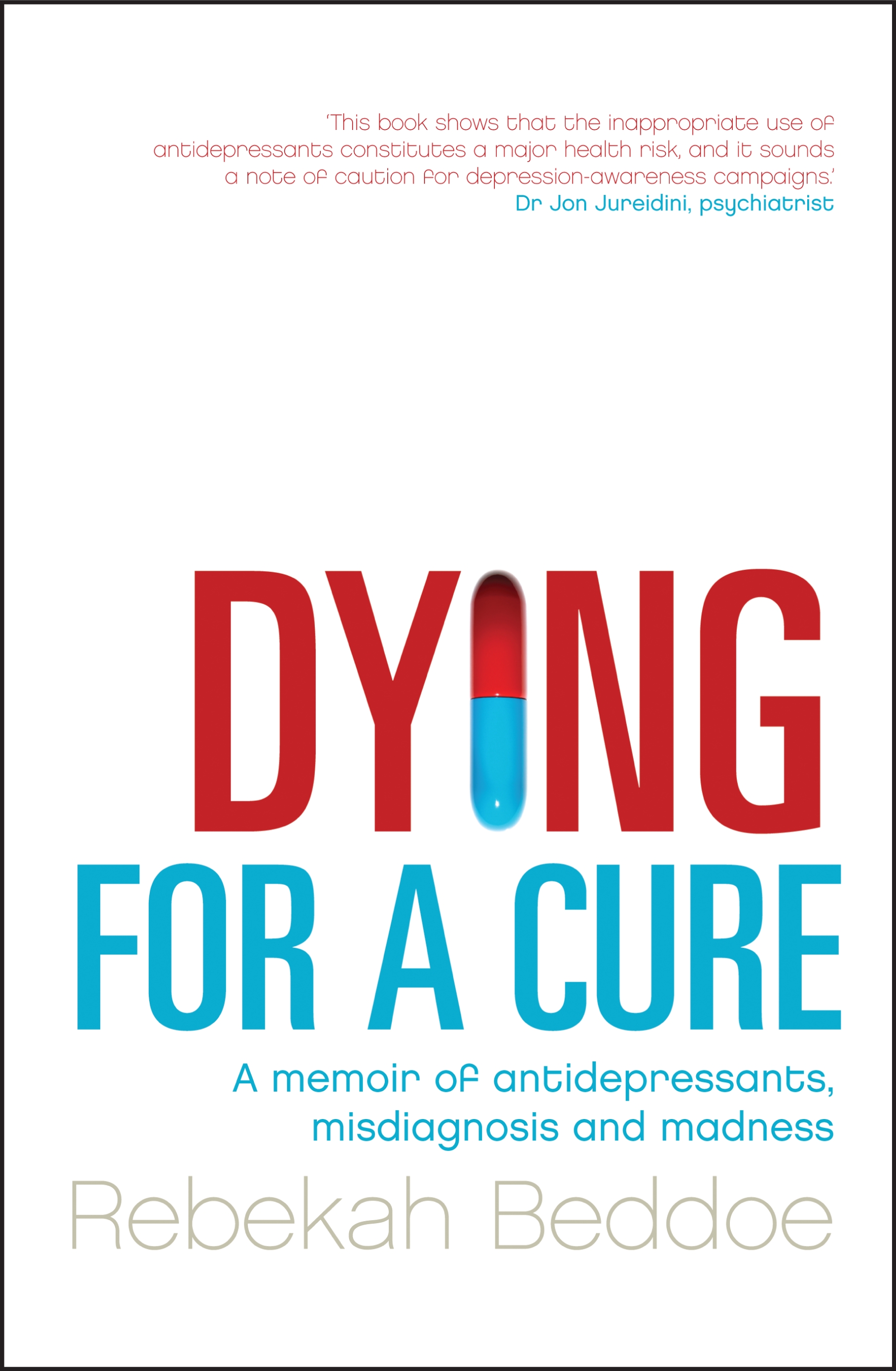 Dying for a Cure - Rebekah Beddoe