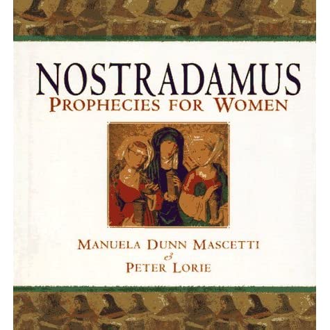 PRELOVED Nostradamus: Prophecies for Women - Manuela Mascetti