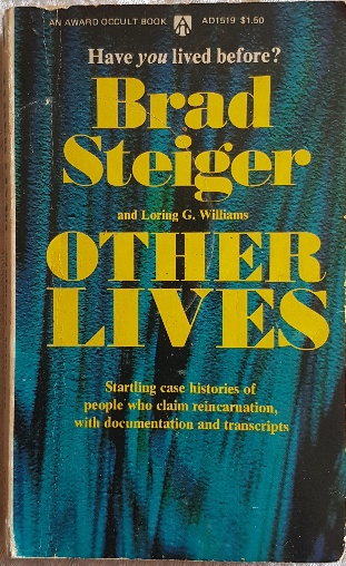 PRELOVED Other Lives - Brad Steiger
