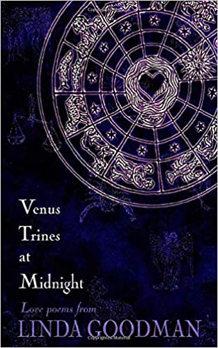Venus Trines at Midnight - Linda Goodman