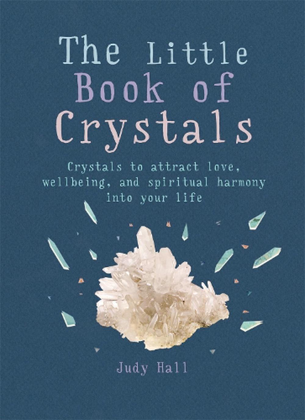 Little Book of Crystals, The - Judy Hall