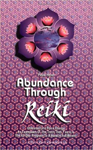 Abundance Through Reiki - Paula Horan