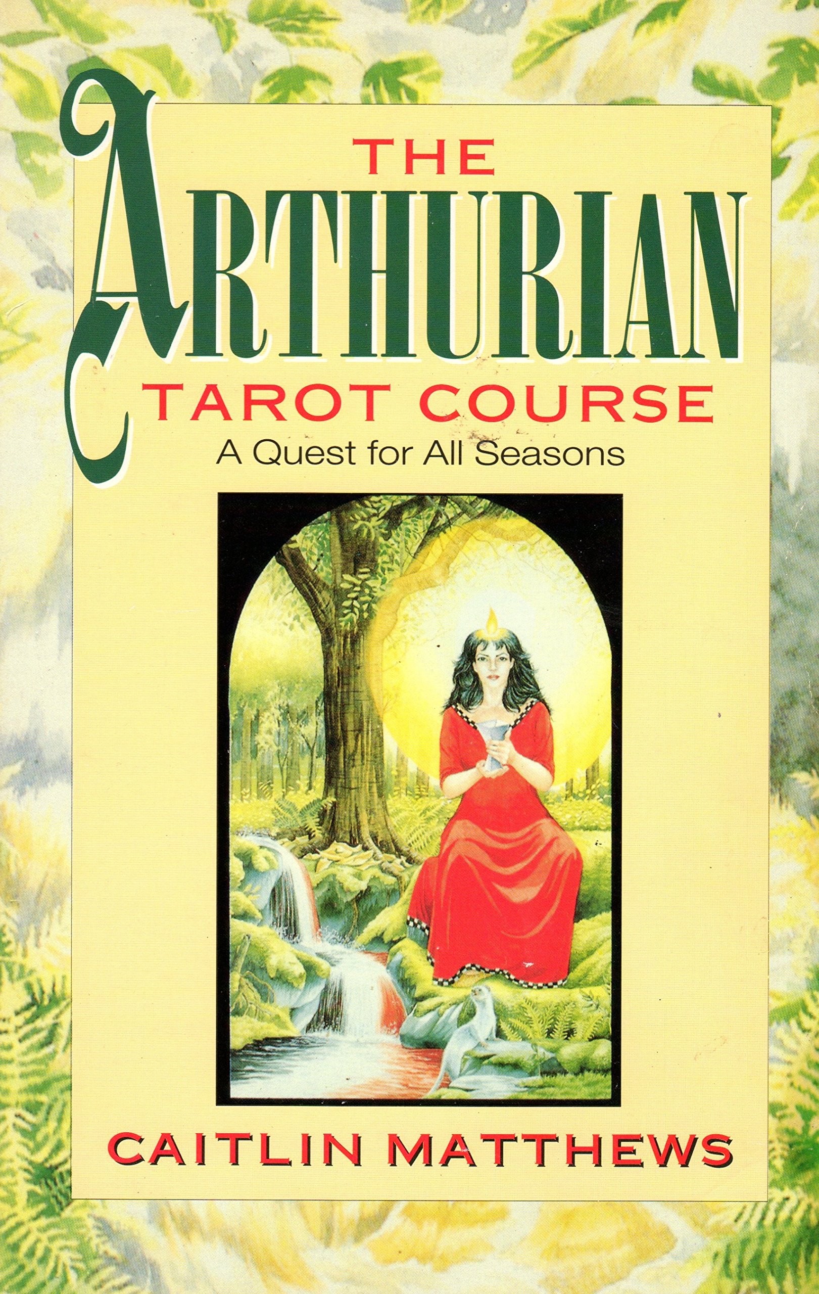 PRELOVED Arthurian Tarot Course, The - Caitlin Matthews