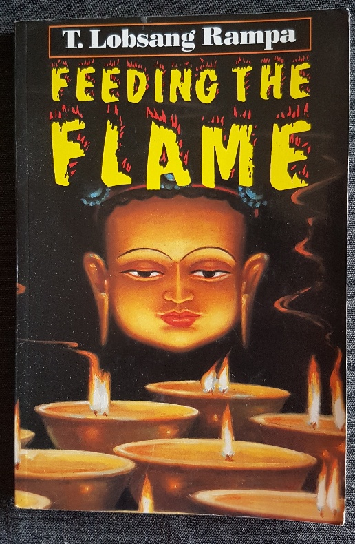 PRELOVED Feeding the Flame - T Lobsang Rampa