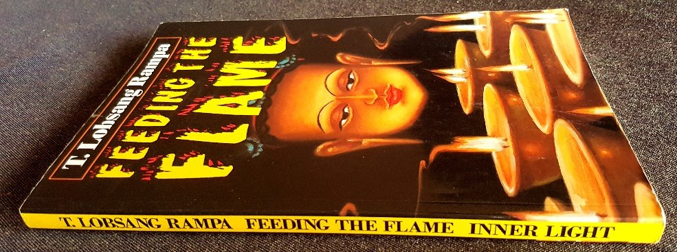 PRELOVED Feeding the Flame - T Lobsang Rampa