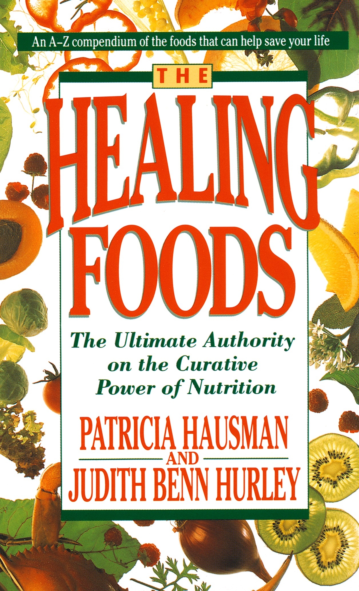 PRELOVED Healing Foods - Patricia Hausman & Judith Benn Hurley