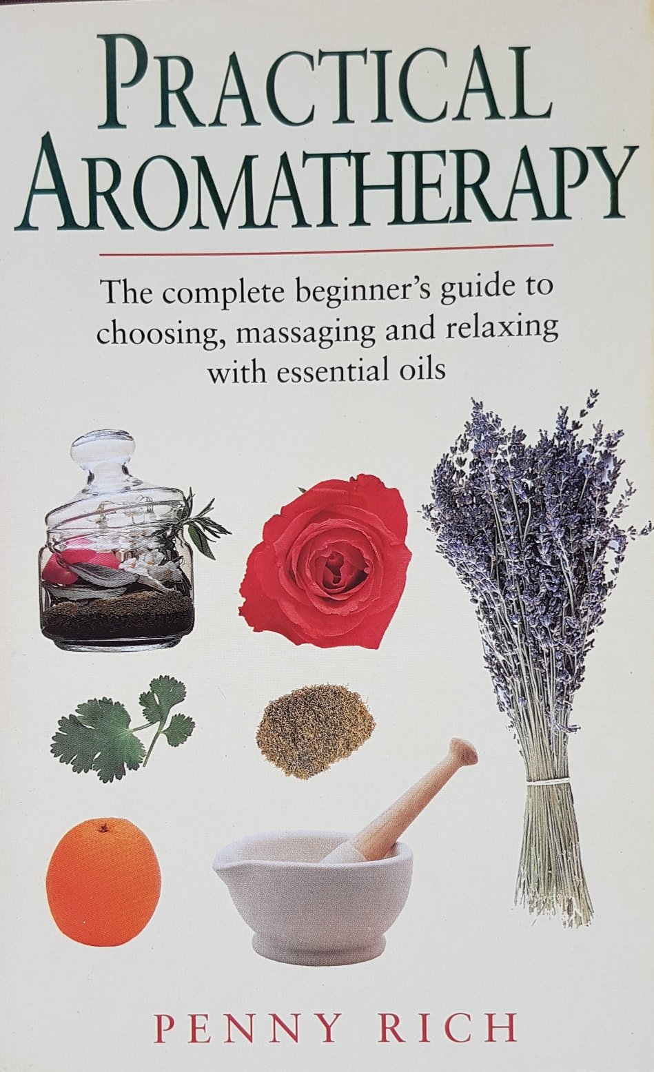 PRELOVED Practical Aromatherapy - Penny Rich