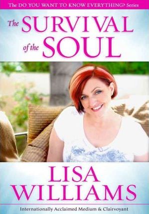 PRELOVED Survival of the Soul, The - Lisa Williams